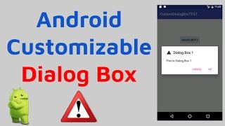 Android Custom Dialog Box - Creating a Custom Dialog Box