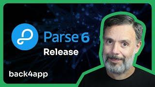 Parse 6.2 Release in Back4app