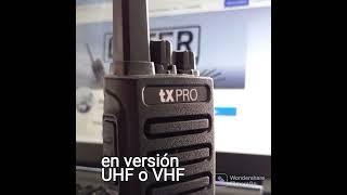 Txpro TX -600 UHF, Tx-500 VHF.