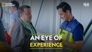 An Eye of Experience | Airport Security Madrid | हिन्दी | Full Episode | S7 - E3 | Nat Geo