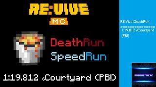 RE:Vive DeathRun | Courtyard | 1:19.812