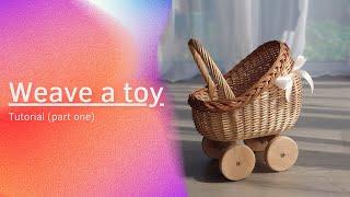 How to weave a toy