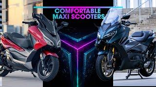 The 10 Most Comfortable Maxi Scooters To Consider In 2024