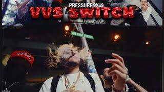 Pressure - Vvs switch (Official Video)