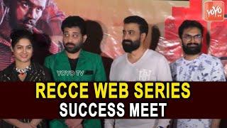 Recce Web Series Success Meet | Sriram | Dhanya Balakrishna | Siva Balaji | ZEE5 Originals | YOYO TV