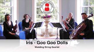 Iris (Goo Goo Dolls) Wedding String Quartet - 4K