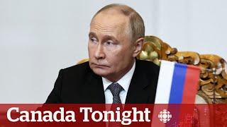 Putin draws red line on long-range missiles given by Ukraine’s foreign partners | Canada Tonight