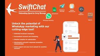 Unlock Unlimited WhatsApp Messaging with SwiftChat: Full Demo & Guide