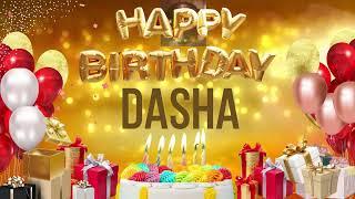 Dasha - Happy Birthday Dasha