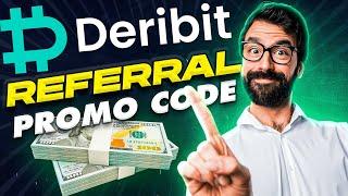 Deribit Exchange Referral Code & Promo Code for Big Bonuses