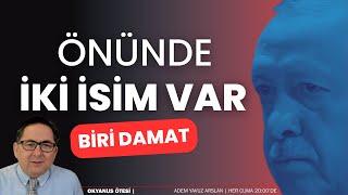 Damat, Erdoğan'ı geçti... | Okyanus Ötesi