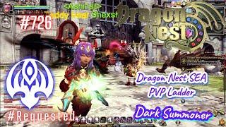 #726 Dark Summoner PVP Ladder ~ Dragon Nest SEA -Requested-