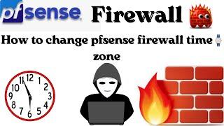 How do I change my pfSense time? | Update Your Time Zone In Pfsense | update Date & Time in pfsense.