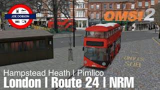 OMSI 2 | London Route 24 | Hampstead Heath - Pimlico | First Looks