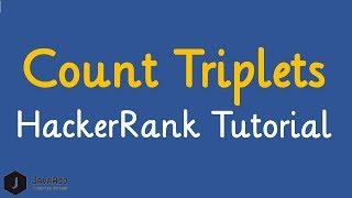 Count Triplets Hackerrank Solution | Interview Preparation Kit