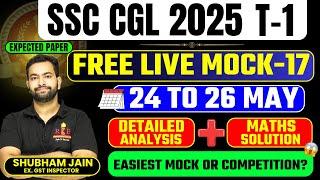 SSC CGL 2025 Expected Paper| RBE Live Mock 17 Detailed Analysis and Math Solution| #ssccgl2025 #mock