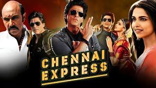 Chennai Express Full Movie HD | Shah Rukh Khan , Deepika Padukone , Nikitin Dheer | Review And Facts