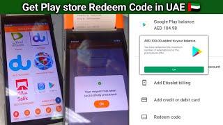 how to get play store redeem code in UAE / google play store redeem code kaise banaye /Add Balance