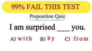 English Grammar Test  99% Fail This Preposition Quiz