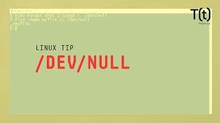 How to use /dev/null: 2-Minute Linux Tips