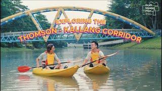 Exploring the Thomson-Kallang Corridor | Draft Master Plan 2025