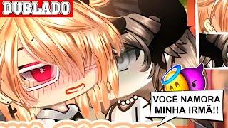  O NAMORADO DA MINHA IRMÃ GOSTA DE MIM!|| Mini-Filme || Gacha Club BL/YAOI ️‍ 「 Dublagem PT-BR 」