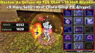 PHALANKS666 - Destan'da +10 Hell Breaker & +9 Holy Setli | Kral Chara Girip PK Atıyor! Knight Online