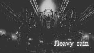 Heavy rain