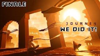 Relax Play: Journey "WE DID IT!" FINALE