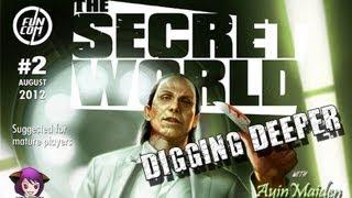 The Secret World - Issue #2 - Digging Deeper