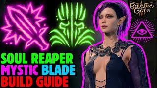 SOUL REAPER MYSTIC Order of the BLADE Mod Build - Baldur's Gate 3