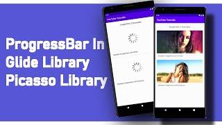 ProgressBar when loading image in Glide and Picasso Library, Showing Error Message if url can’t load
