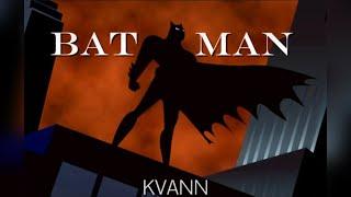 KVANN - BatMan (official audio)
