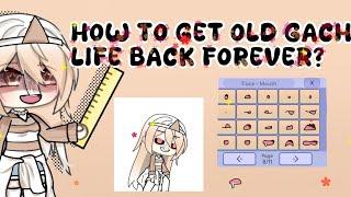 how to get old gacha life back forever! (requested) 100% work (app link in the description)