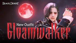 [New Outfit] Gloamwalker | Black Desert