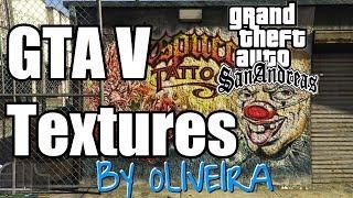 GTA V NEW TEXTURES FULL ALL SAN ANDREAS 2018 (No Mipmapping) NOVAS TEXTURAS PARA GTA SA