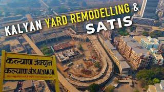 Kalyan Junction Yard Remodelling And SATIS March 2025 Update| Impressive Progress In Last 4 Months !