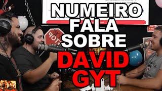 Numeiro fala sobre David GYT | Clips de Podcast