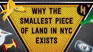 Why the Smallest Piece of Land in NYC Exists