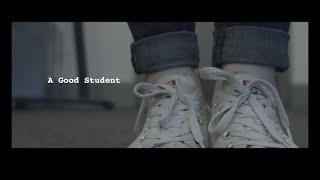 A Good Student (Short Film)