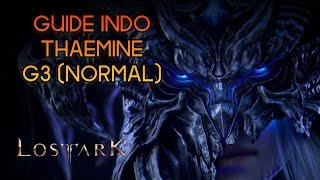 Guide Thaemine Normal Gate 3 Indonesia - Lost Ark