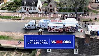 America's History on Wheels | The VA250 Mobile Museum Experience