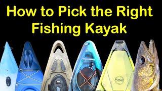 How to Pick a Fishing Kayak - Basics of Fishing Kayaks