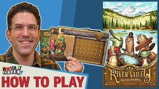 River Valley Glassworks - How To Play