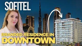 Sofitel Residences Dubai by Azha Development: Luxury Apartments and Penthouses in Downtown Dubai