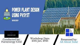Workshop on #PVsyst Software with #Furenergygrid | #Solar Plant #Design using PVsyst Software