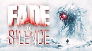 Fade to Silence - Новая сурвайвал игра 2019! Суровое выживание в постапокалипсис против монстров!