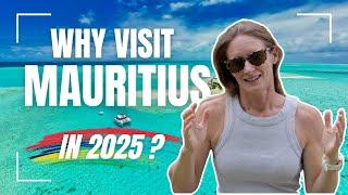 WHY VISIT MAURITIUS in 2025? Some top TIPS and Tricks...