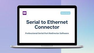 COM Port Redirector: How To Redirect Serial Devices Over The Network