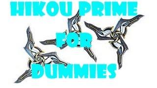 hikou prime build for dummies